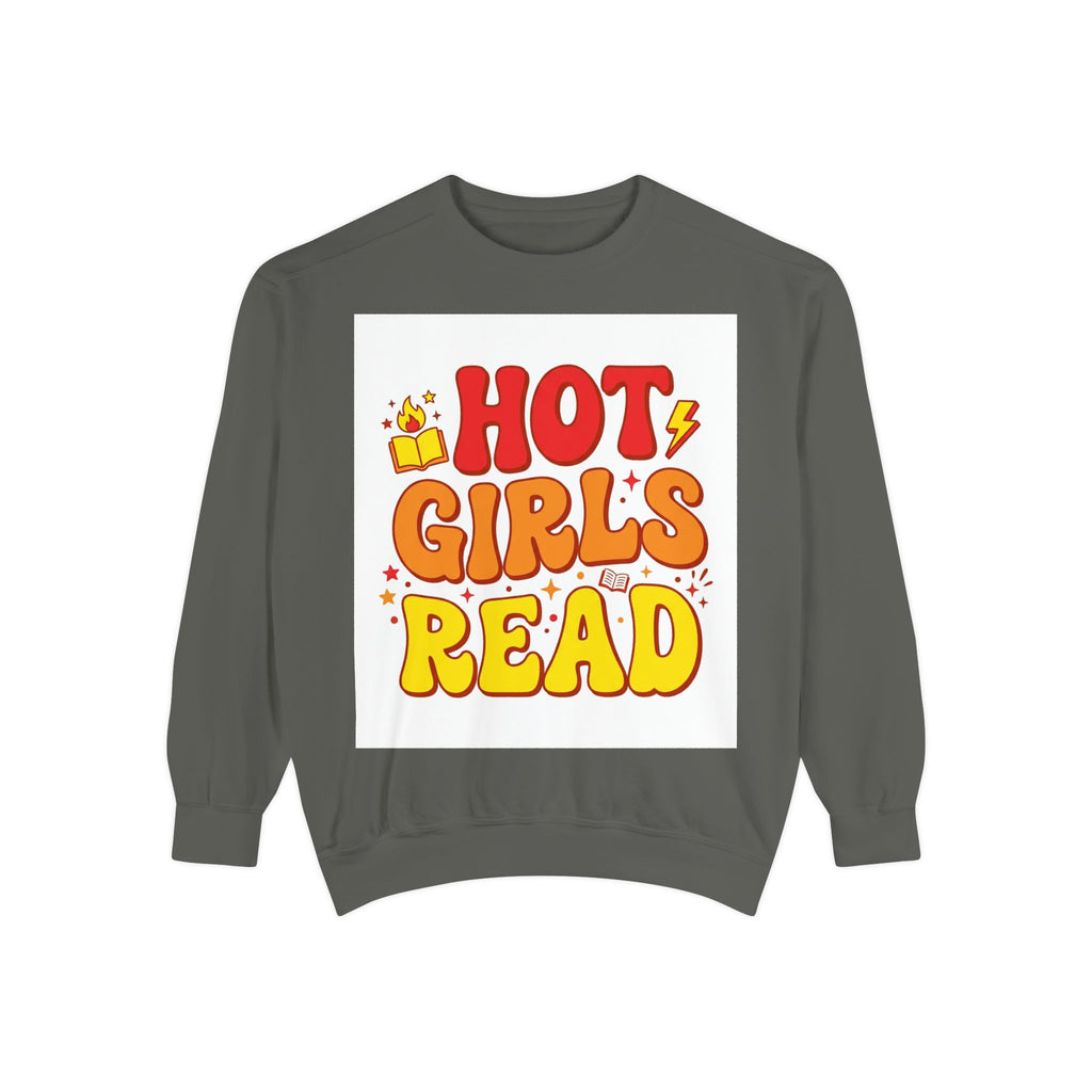Hot Girls Read Sweatshirt – Book Lover Gift