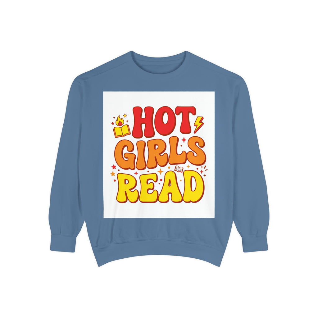 Hot Girls Read Sweatshirt – Book Lover Gift