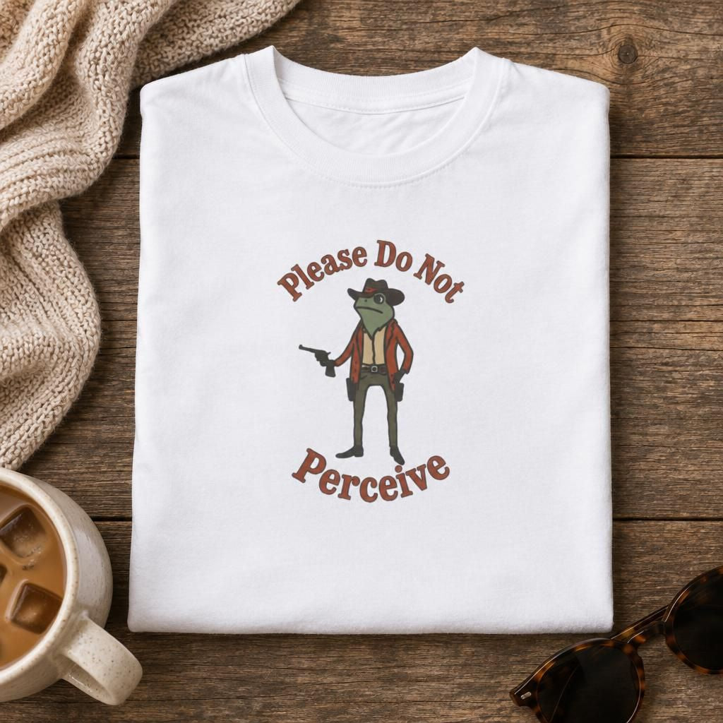 Please Do Not Perceive Funny Western Cowboy T-Shirt