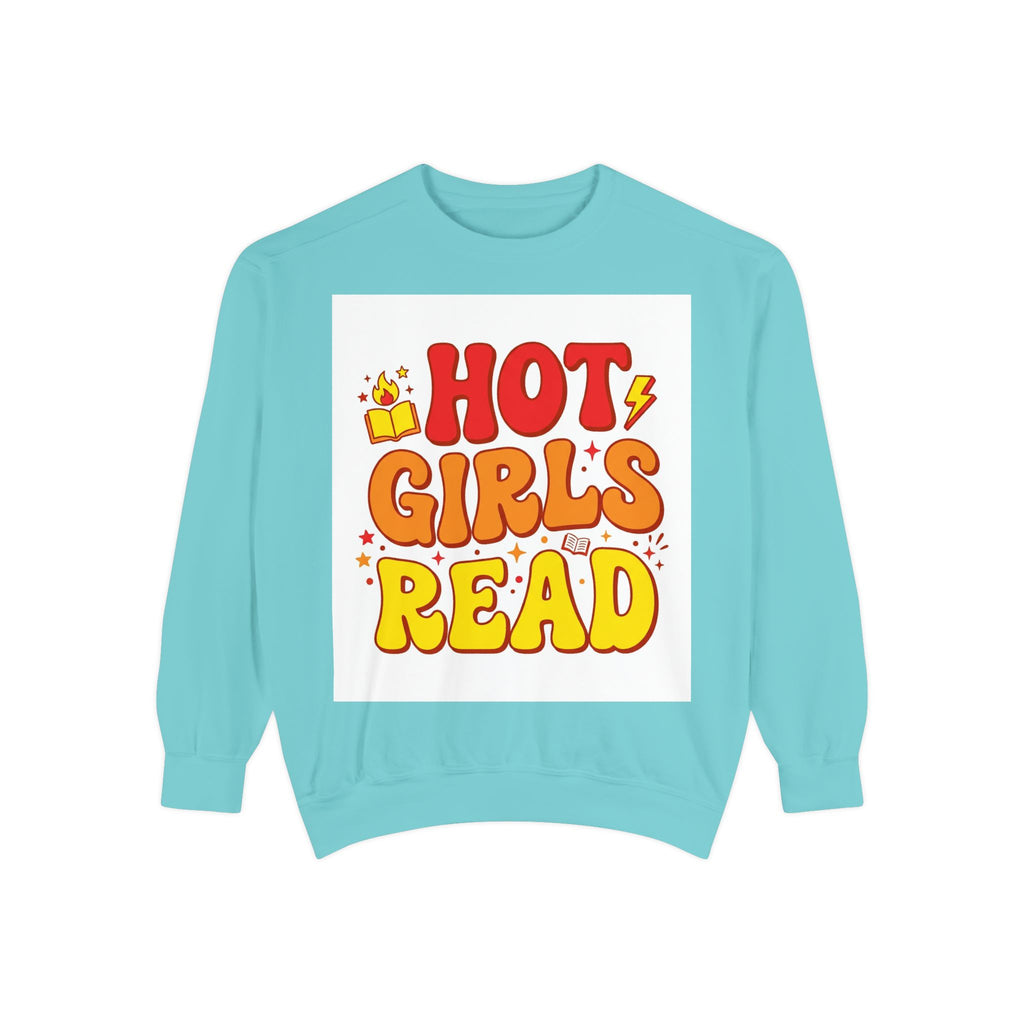 Hot Girls Read Sweatshirt – Book Lover Gift